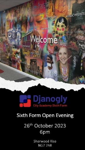 Djanogly Sixth Form Open Evening